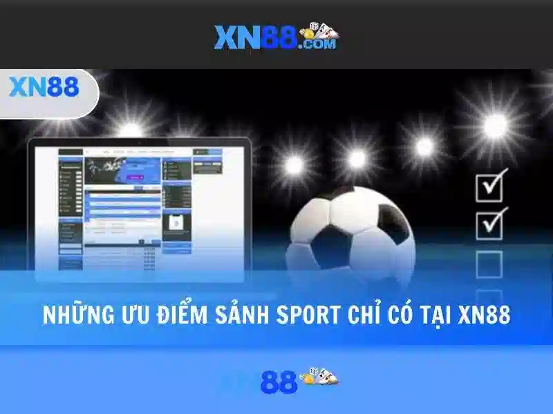 XN88: Giới thiệu và những điều cần biết